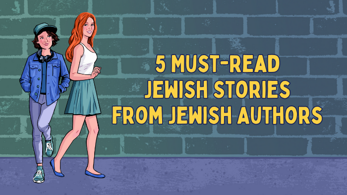 5 Must-Read Jewish Stories from Jewish Authors